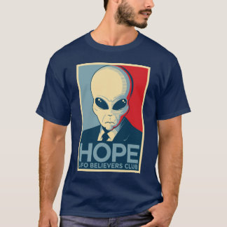 Alien Hope - UFO BELIEVERS CLUB T-Shirt