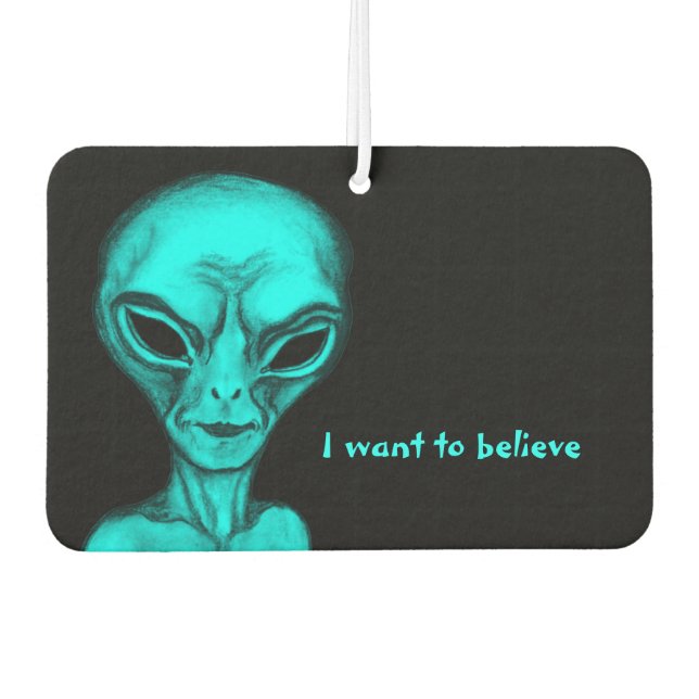 Alien , I want to believe Car Air Freshener (Front)