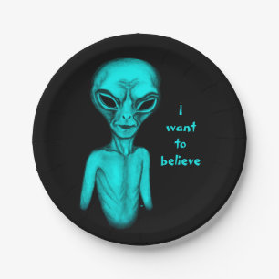 Alien , I want to believe Paper Plate