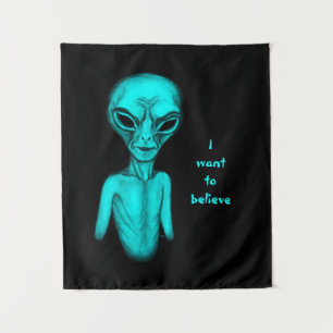 Alien , I want to believe Tapestry