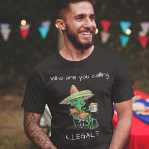 Alien Illegal Immigrant Tee Funny UFO Shirt