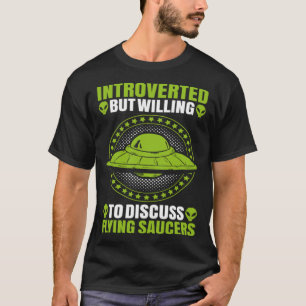 Alien Introverted Flying Saucer Extraterrestrial U T-Shirt