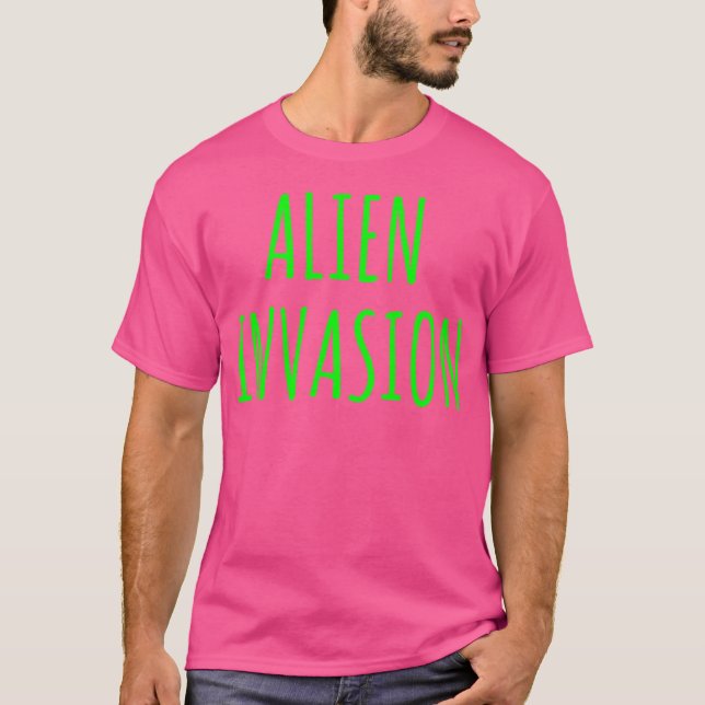Alien Invasion T-Shirt (Front)