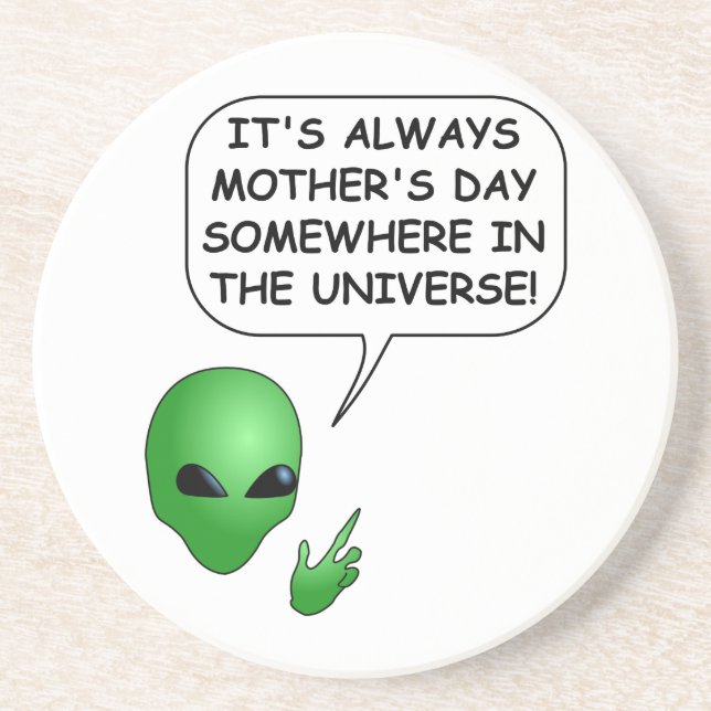 Alien Mother's Day Coaster (Front)