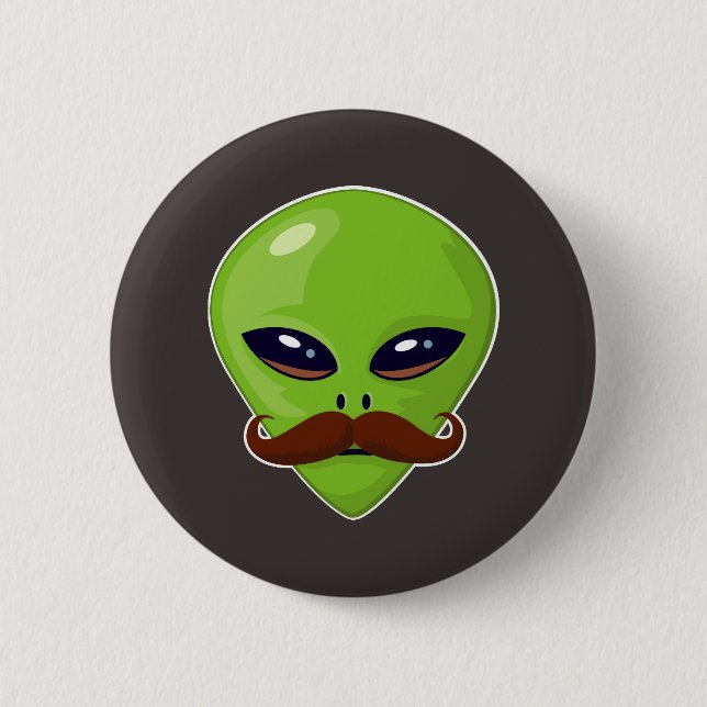 Alien Moustache 6 Cm Round Badge (Front)