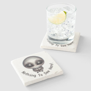 Alien – Nothing To See Here! Stone Coaster