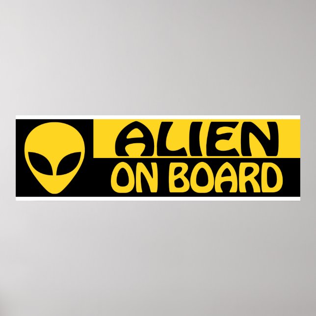 ALIEN ON BOARD POSTER (Front)