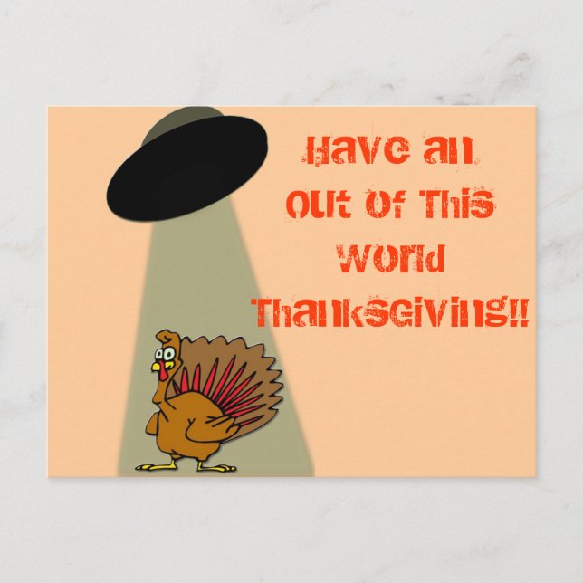 Alien Out of This World ThanksGiving! Holiday Postcard (Front)