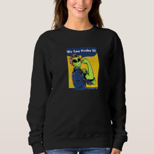 Alien Propaganda Rosie The Riveter Alien Space Par Sweatshirt