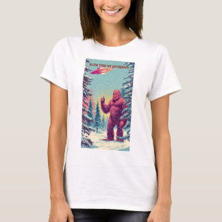 ALIEN TOOK MY AUTOGRAPH T-Shirt