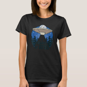 Alien Ufo Hunter  I Believe In Ufo T-Shirt