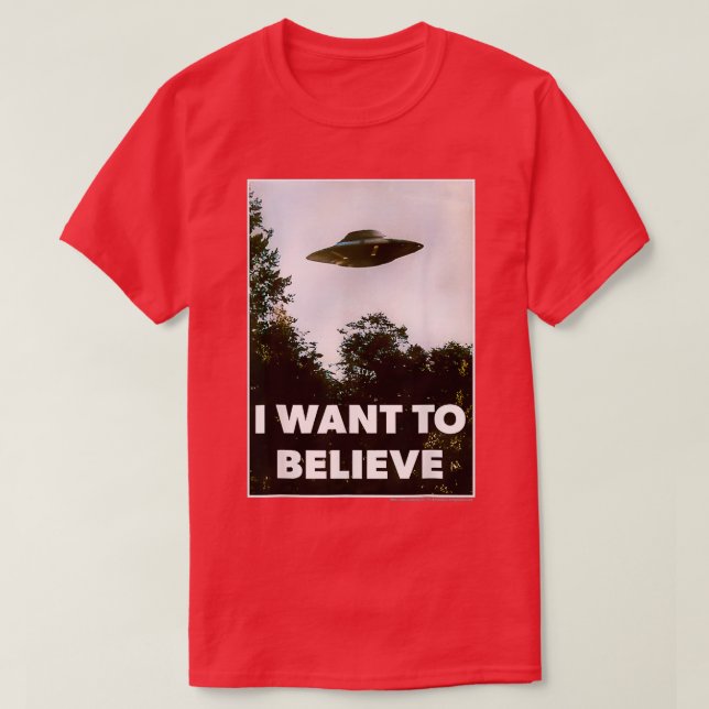 Alien Ufo Hunter I Want To Believe Ufo 2 T-Shirt (Design Front)
