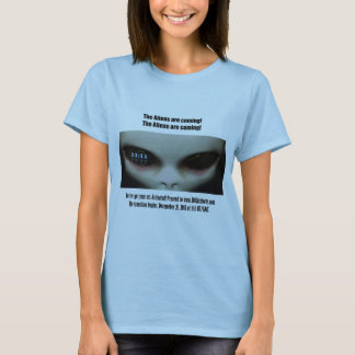 Aliens Are Coming T-Shirt