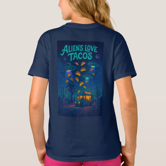Aliens Love Tacos T-Shirt (Back)
