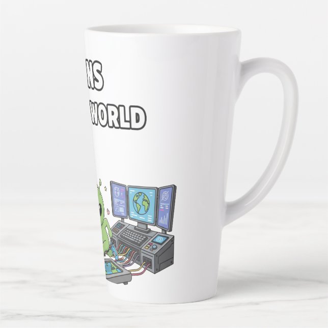 Aliens Run the World Latte Mug (Right)
