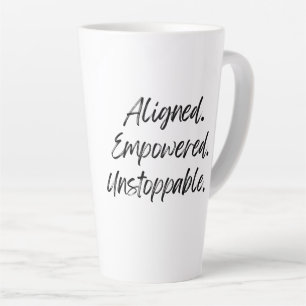 Aligned. Empowered. Unstoppable. Latte Mug