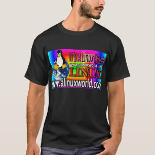 alinux world pic colourful bigger T-Shirt