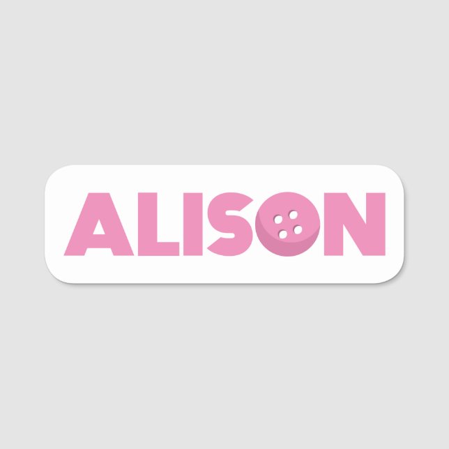 Alison button name tag (Front)