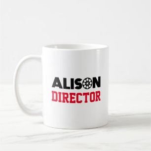 Alison Director Coffee Mug