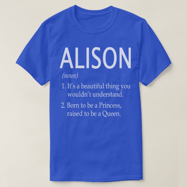 Alison Name Gift T-Shirt (Design Front)