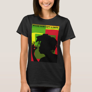 ALKEBULAN - BLACK HAIR AIN'T A CRIME v3 FRONT T-Shirt