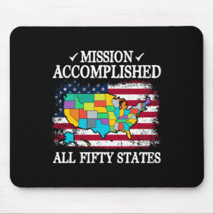 All 50 States Mission Accomplished Visit All 50 Us Mouse Pad