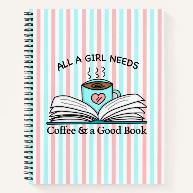 All a Girl Needs | Coffee and a Good Book (Front)