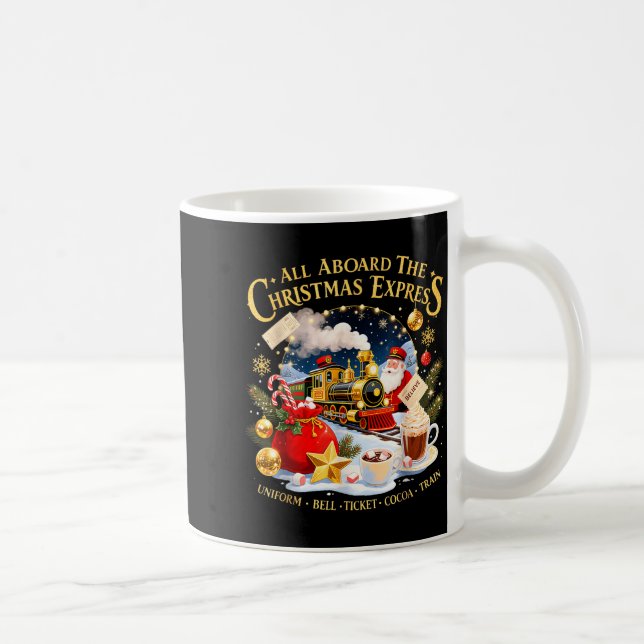 All Aboard The Christmas Express Train Santa Holid Coffee Mug (Right)