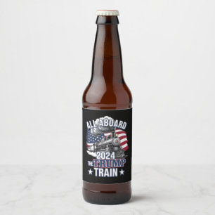 All Aboard The Trump Train Trump 2024 Patriotic US Beer Bottle Label