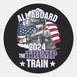 All Aboard The Trump Train Trump 2024 Patriotic US Classic Round Sticker