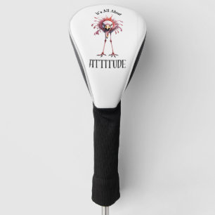 All About Attitude Funny Flamingo Golf Head Cover
