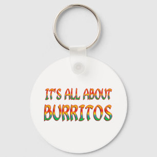 All About Burritos Key Ring