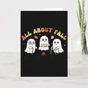 All About Fall Prevention Ghost Halloween Design T Card