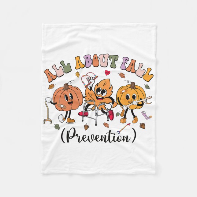All About Fall Prevention Thanksgiving Fall Nurse  Fleece Blanket (Front)