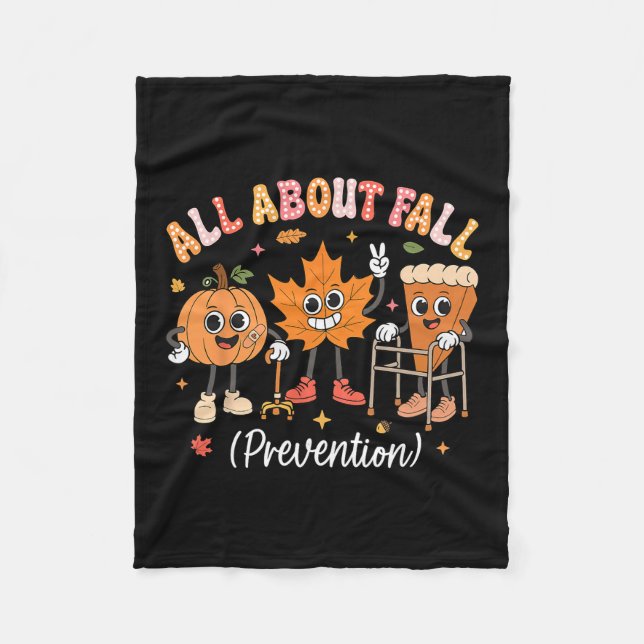 All About Fall Prevention Therapy Sped Teacher Tha Fleece Blanket (Front)