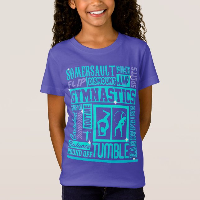 All About Gymnastics Typography in Turquoise T-Shirt (Front)