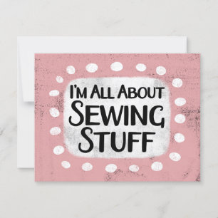 All About Sewing Stuff Greeting Card