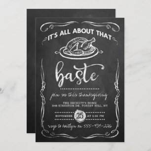 "All About That Baste" Chalkboard Thanksgiving Invitation