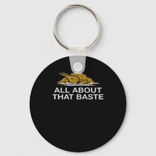 All About That Baste Classic Style Key Ring