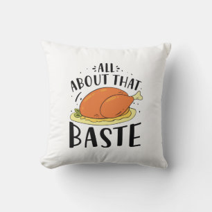 All About That Baste Cushion
