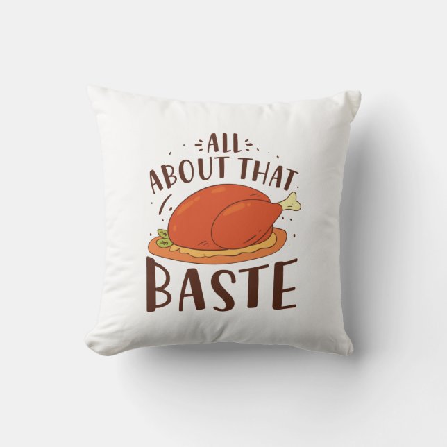All About That Baste Cushion (Front)