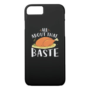 All About That Baste Design Case-Mate iPhone Case