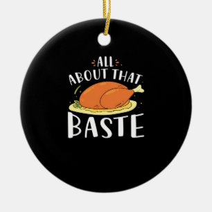 All About That Baste Design Ceramic Tree Decoration