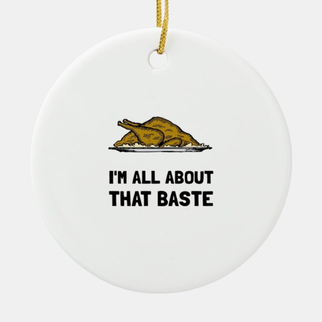 All About That Baste Fitted Ceramic Tree Decoration (Front)