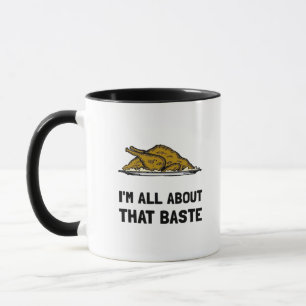 All About That Baste Fitted Mug