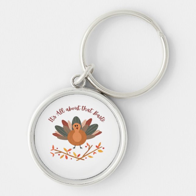 All About That Baste Sloth Classic Whimsical Style Key Ring (Front)