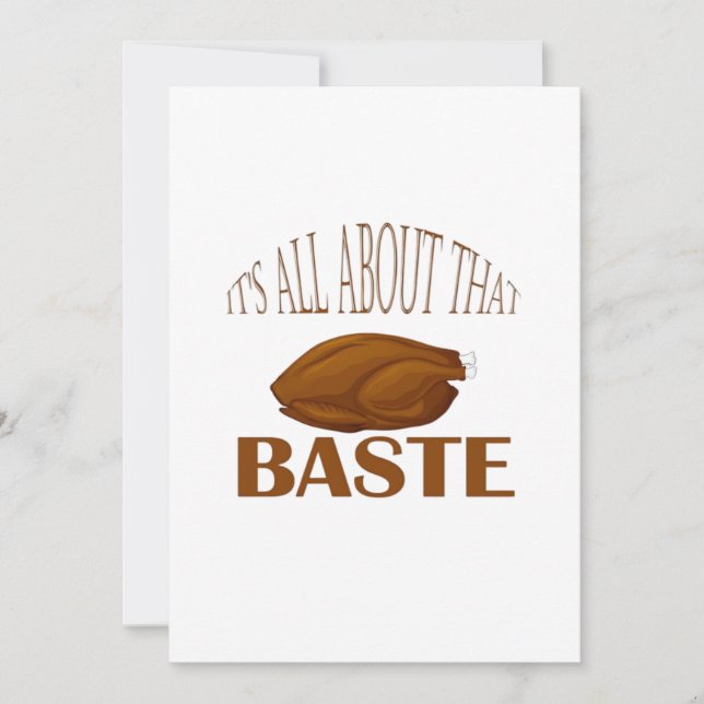 All About That Baste Style Quote Holiday Card (Front)