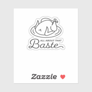 All About That Baste Thanksgiving Minimal Design