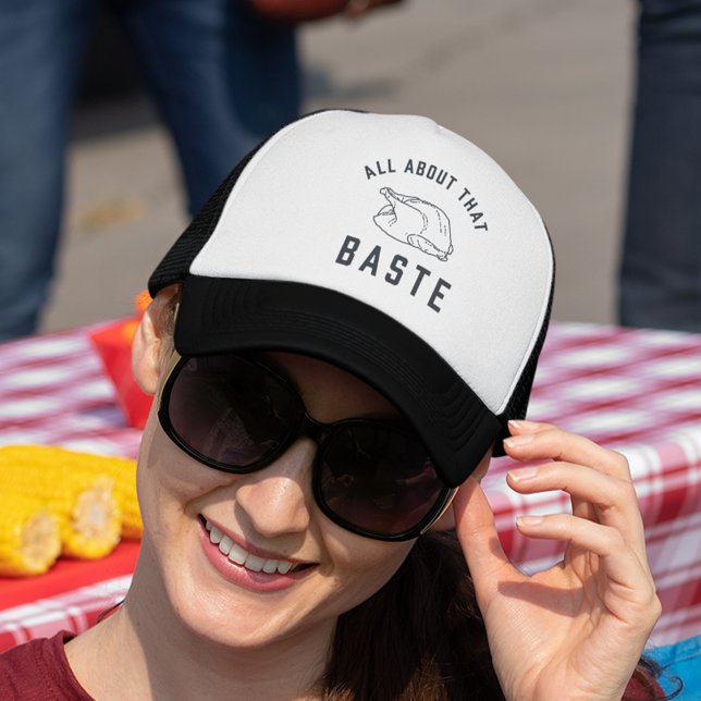 All About That Baste Thanksgiving Trucker Hat (Creator Uploaded)