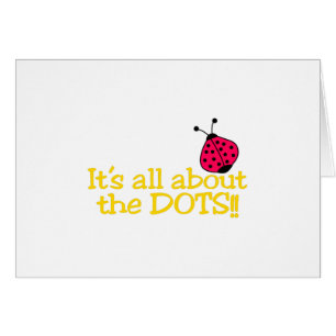 All About The Dots